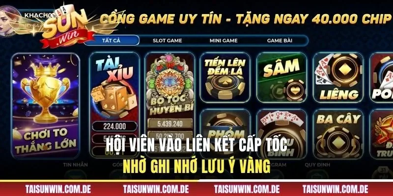 Hội viên vào liên kết cấp tốc nhờ ghi nhớ lưu ý vàng
