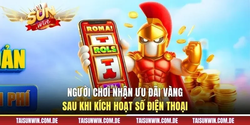 Người chơi nhận ưu đãi vàng sau khi kích hoạt số điện thoại