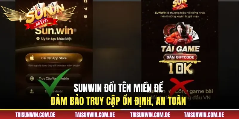 Sunwin đổi tên miền để đảm bảo truy cập ổn định, an toàn 